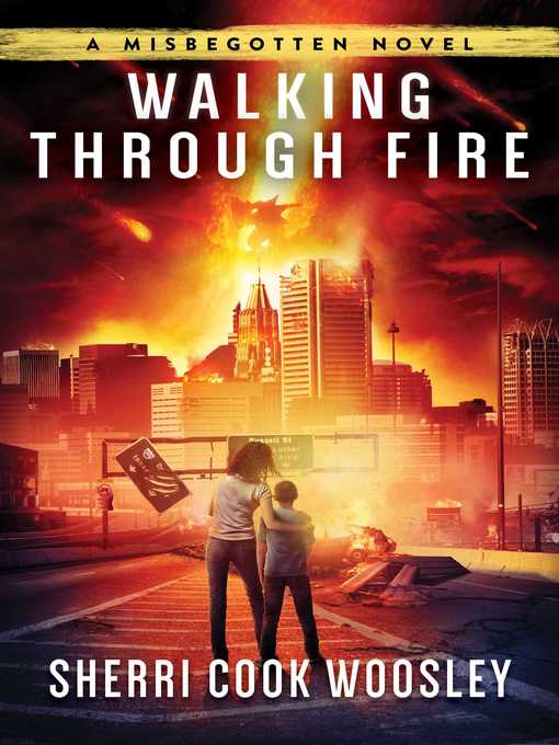 Title details for Walking Through Fire by Sherri Cook Woosley - Available